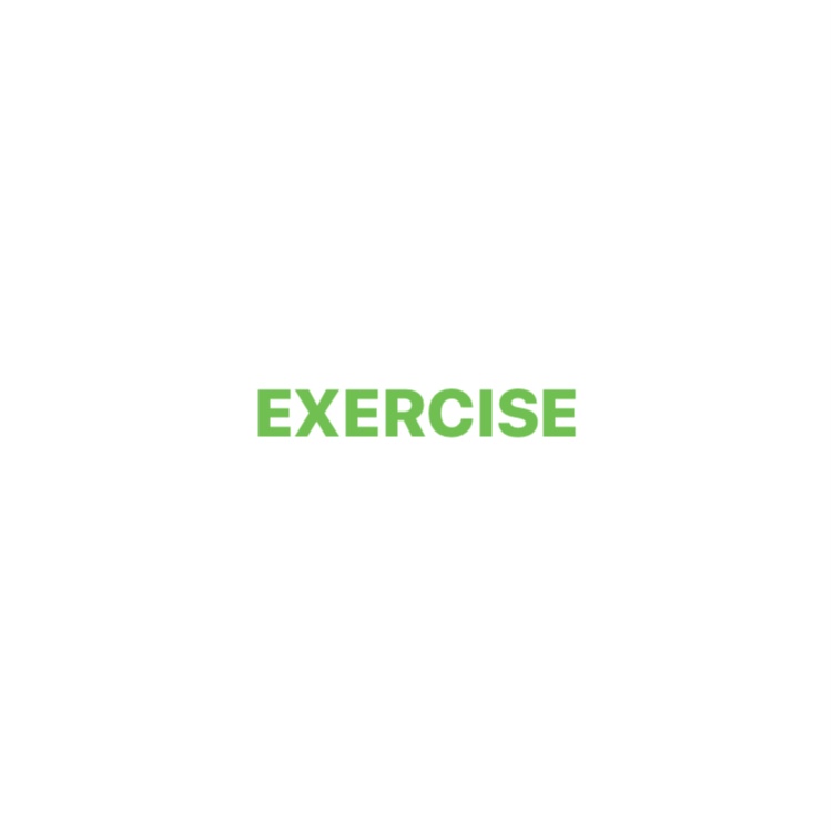 green text saying exercise